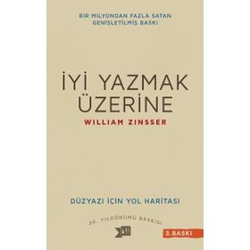 İyi Yazmak Üzerine - William Zinsser
