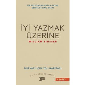 İyi Yazmak Üzerine - William Zinsser