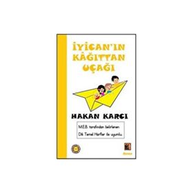 İyicanın Kağıttan Uçağı - Hakan Karcı