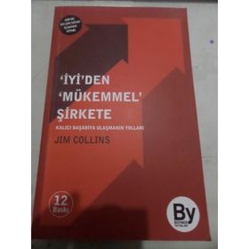 İYİ'DEN MÜKEMMEL ŞİRKETE KALICI BAŞARIYA ULAŞMANIN YOLLARI - JIM COLLINS