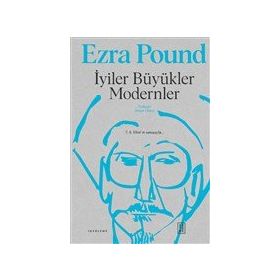 İyiler Büyükler Modernler - Ketebe Yayınları