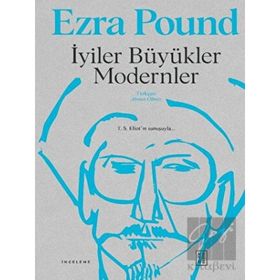 İyiler Büyükler Modernler - Ketebe Yayınları