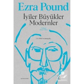 İyiler Büyükler Modernler - Ketebe Yayınları