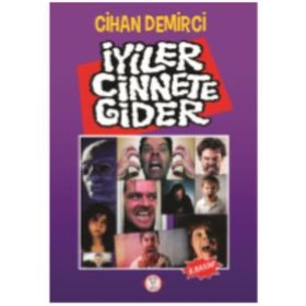 İyiler Cinnete Gider-Parmakçocuk Yayınları