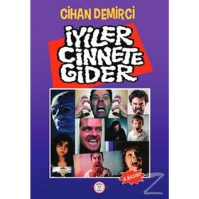 İyiler Cinnete Gider-Parmakçocuk Yayınları