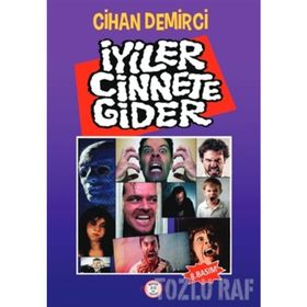 İyiler Cinnete Gider-Parmakçocuk Yayınları