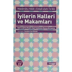 İyilerin Halleri ve Makamları - Savaşkan Cem Bahadır