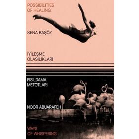 İyileşme Olasılıkları - Fısıldama Metotları - Sena Başöz Noor Abuarafeh