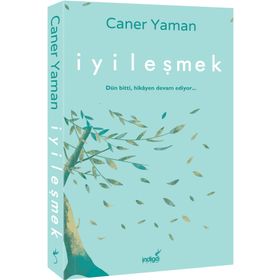 İyileşmek - Caner Yaman