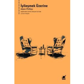 İyileşmek Üzerine - Ayrıntı Yayınları