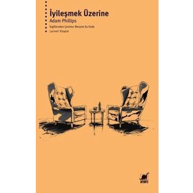 İyileşmek Üzerine - Ayrıntı Yayınları