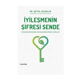 İyileşmenin Şifresi Sende - Betül Açıkalın