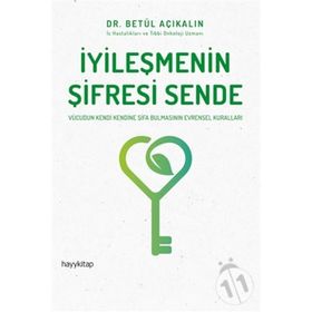 İyileşmenin Şifresi Sende - Betül Açıkalın