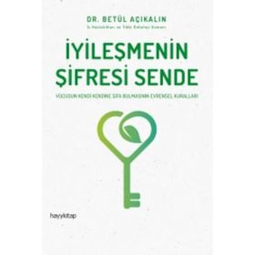 İyileşmenin Şifresi Sende - Betül Açıkalın