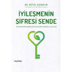 İyileşmenin Şifresi Sende - Betül Açıkalın