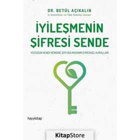 İyileşmenin Şifresi Sende - Betül Açıkalın