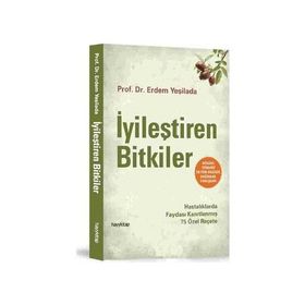 İyileştiren Bitkiler - Erdem Yeşilada