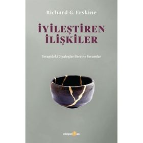 İyileştiren İlişkiler - Okuyan Us Yayınları