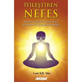 İyileştiren Nefes - Luis S. R Vas
