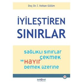 İyileştiren Sınırlar - İ. Volkan Gülüm