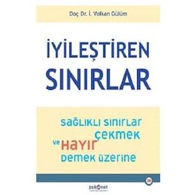 İyileştiren Sınırlar - İ. Volkan Gülüm