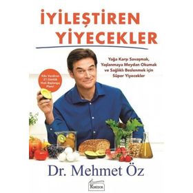 İyileştiren Yiyecekler - Mehmet Eröz