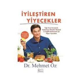 İyileştiren Yiyecekler - Mehmet Eröz