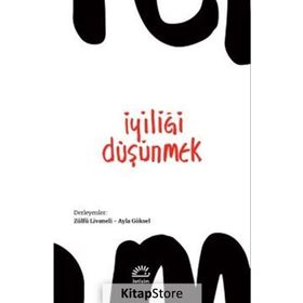 İyiliği Düşünmek - Zülfü Livaneli