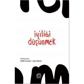 İyiliği Düşünmek - Zülfü Livaneli