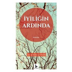 İyiliğin Ardında DH Yayınları