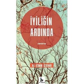 İyiliğin Ardında DH Yayınları