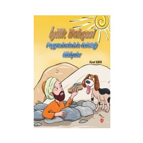 İyilik Bahçesi Peygamberimizin Anlattığı Hikayeler - Vural Kaya