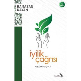 İyilik Çağrısı - Cafer Durmuş