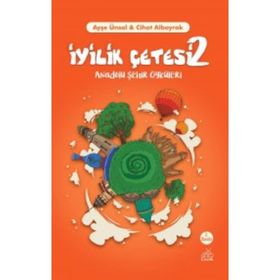 İyilik Çetesi 2 - Anadolu Şehir Öyküleri - Cihat Albayrak