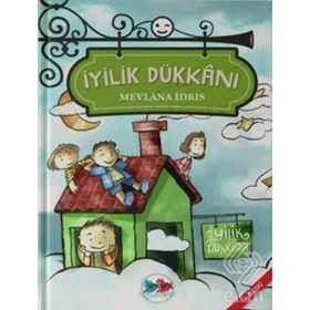 İyilik Dükkanı - Mevlana İdris