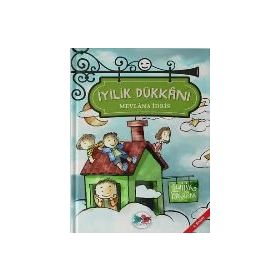 İyilik Dükkanı - Mevlana İdris