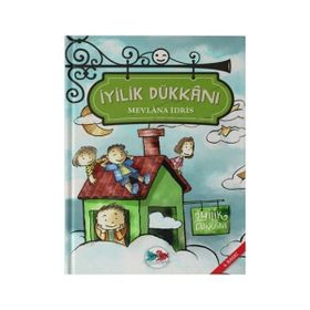 İyilik Dükkanı - Mevlana İdris