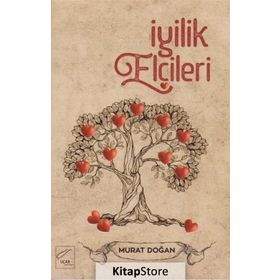 İyilik Elçileri - Murat Doğan