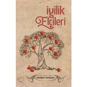 İyilik Elçileri - Murat Doğan