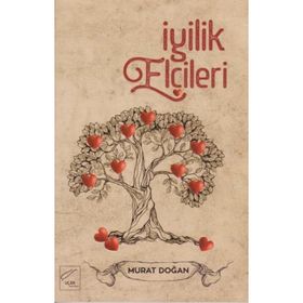 İyilik Elçileri - Murat Doğan