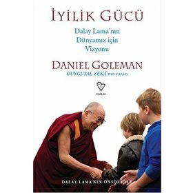 İyilik Gücü - Daniel Goleman