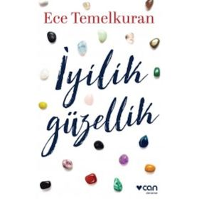 İyilik Güzellik - Ece Temelkuran
