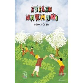 İyilik Harmanı - Nihat Öner