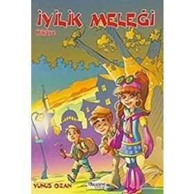 İyilik Meleği - Yunus Ozan