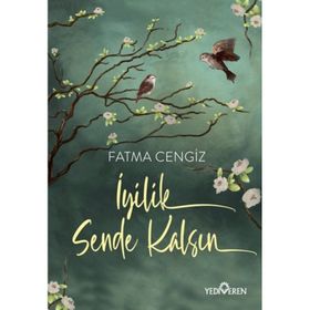 İyilik Sende Kalsın Yediveren Yayınları