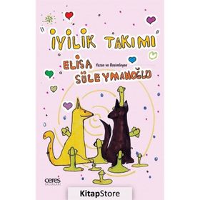 İyilik Takımı Elisa Süleymanoğlu