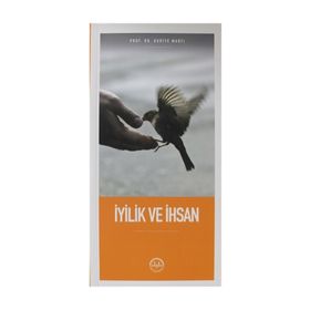 İyilik Ve İhsan - Huriye Martı