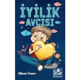 İyililk Avcısı Nihat Öner