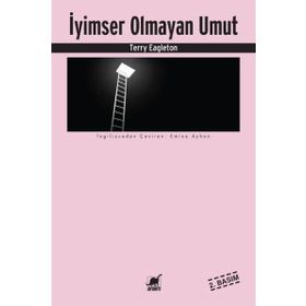 İyimser Olmayan Umut - Terry Eagleton