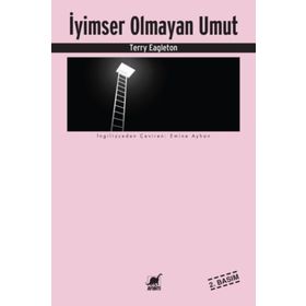 İyimser Olmayan Umut - Terry Eagleton